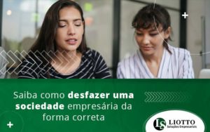 Saiba Como Desfazer Blog - Contabilidade Digital | Liotto Soluções Empresariais