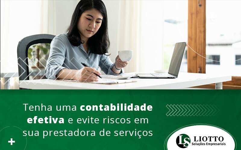 Tenha Uma Contabilidade Efetiva Blog - Contabilidade Digital | Liotto Soluções Empresariais